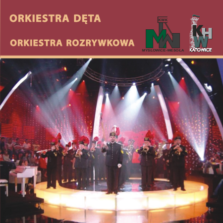Orkiestra Rozrywkowa KHW S.A. KWK „Mysłowice-Wesoła”